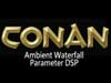 Conan - Ambient Waterfall