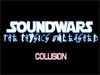 SoundWars: The Physics Unleashed - Collision